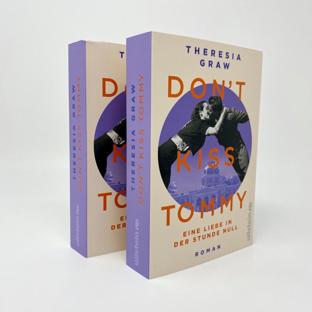 Weitere Ansicht: Don't kiss Tommy. Eine Liebe in der Stunde Null | Theresia Graw