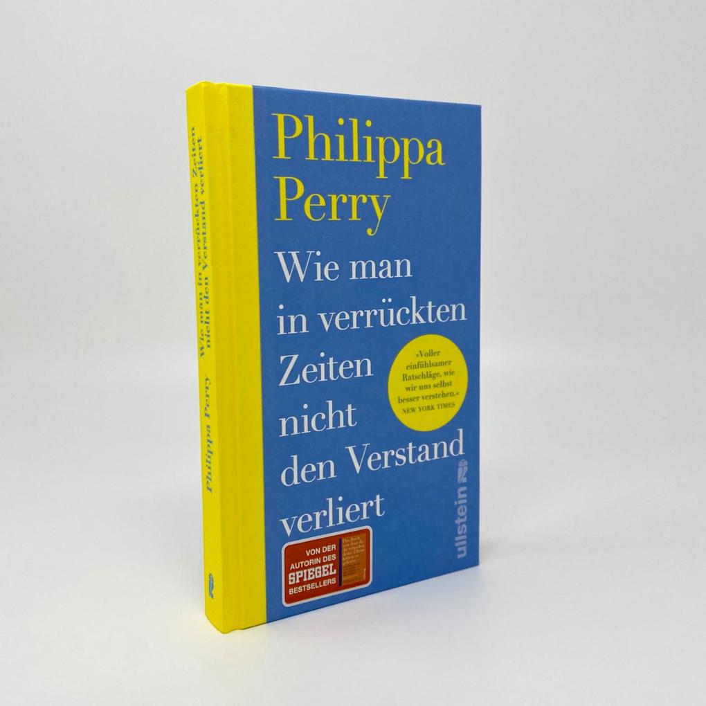 Weitere Ansicht: Wie man in verrückten Zeiten nicht den Verstand verliert | Philippa Perry