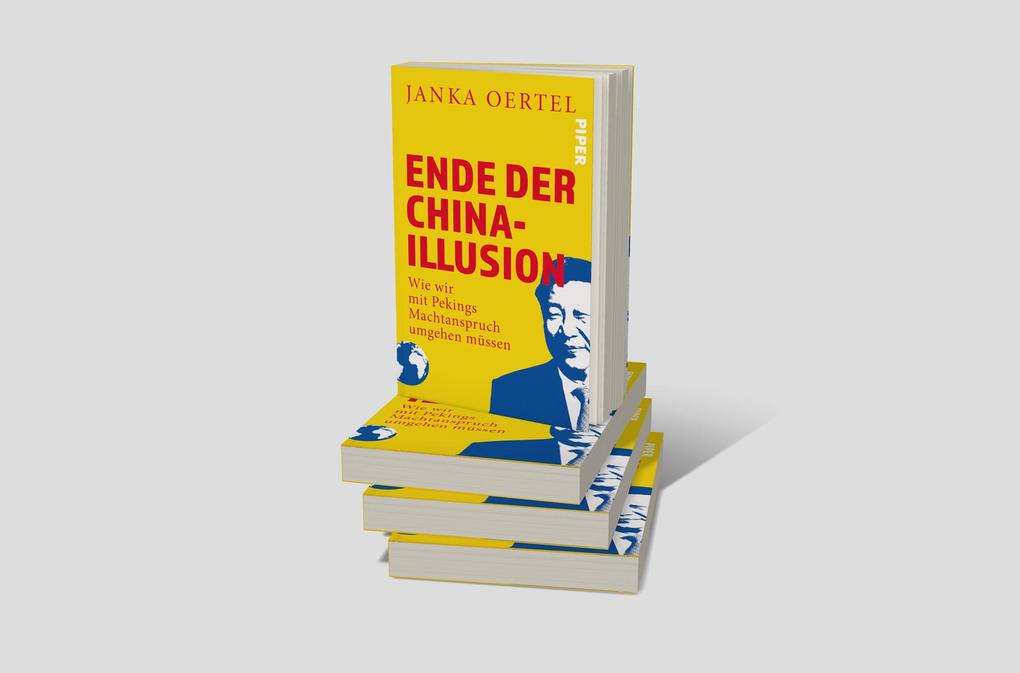 Weitere Ansicht: Ende der China-Illusion | Janka Oertel