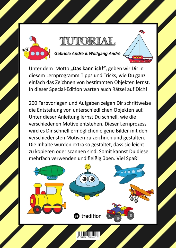 Weitere Ansicht: CRAFTBOOK - 200 MOTIVE IN FARBE - SPEZIELLES LERNPROGRAMM - OBJEKTE ZEICHNEN - SUPER SCHRITT FÜR SCHRITT ANLEITUNG | Gabriele André, Wolfgang André