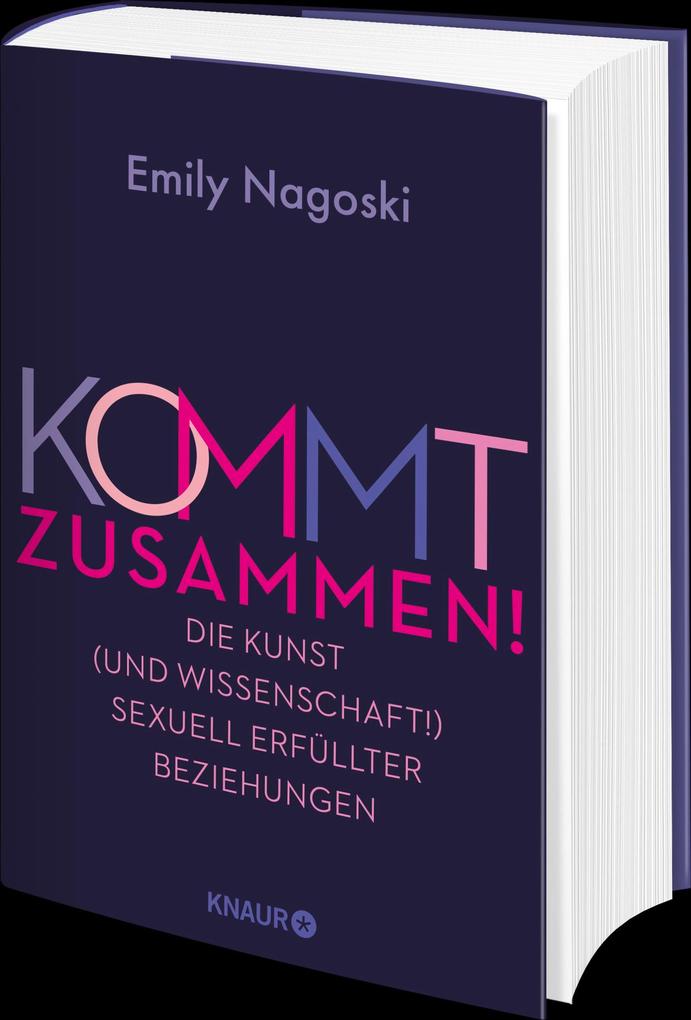 Weitere Ansicht: Kommt zusammen! | Emily Nagoski