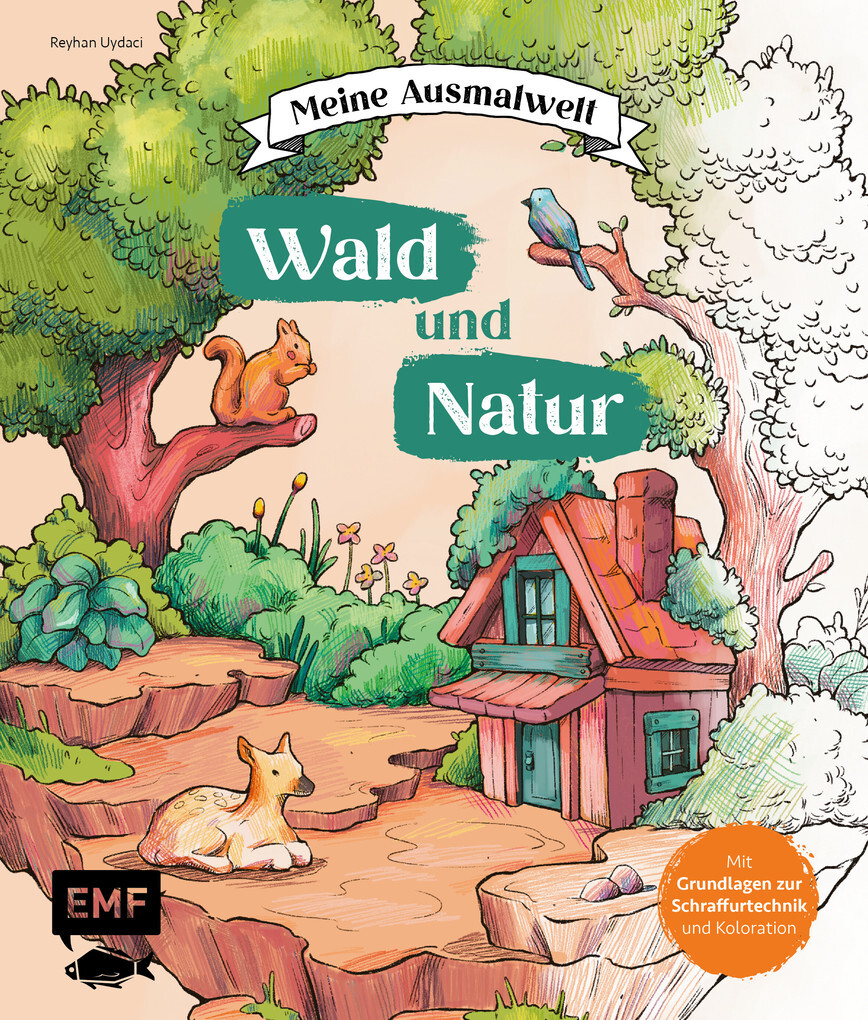 Weitere Ansicht: Meine Ausmalwelt: Wald und Natur | Reyhan Uydaci