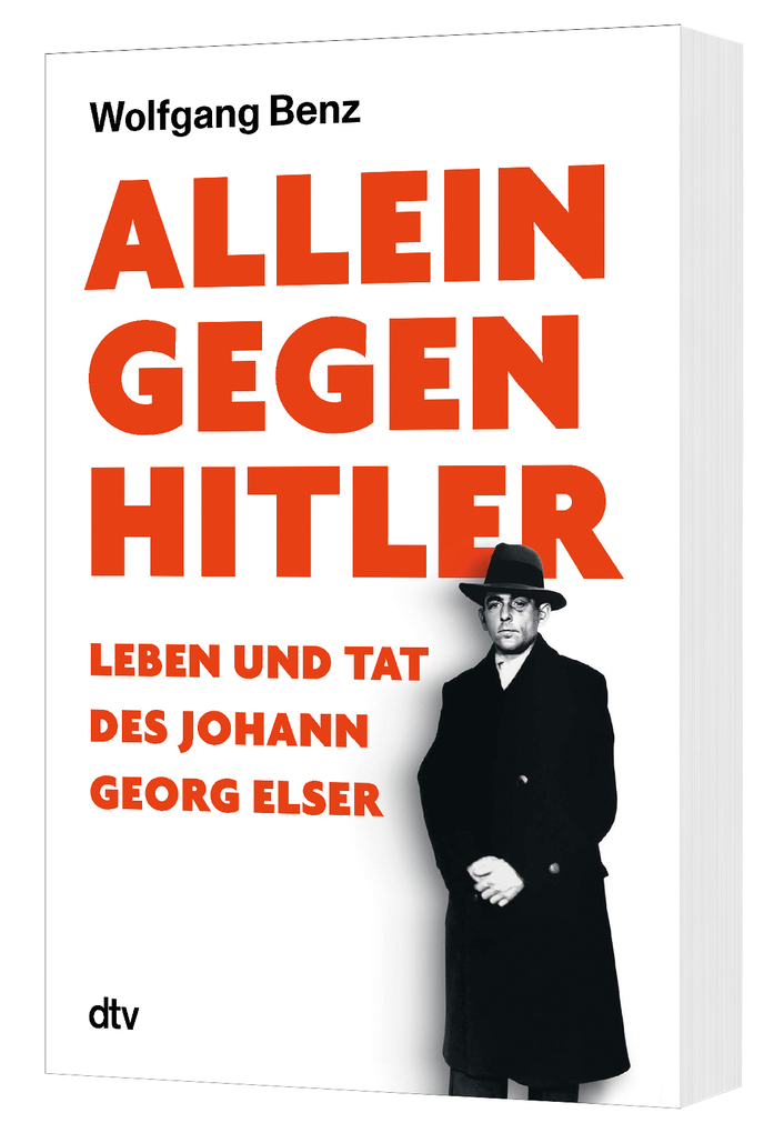 Weitere Ansicht: Allein gegen Hitler | Wolfgang Benz