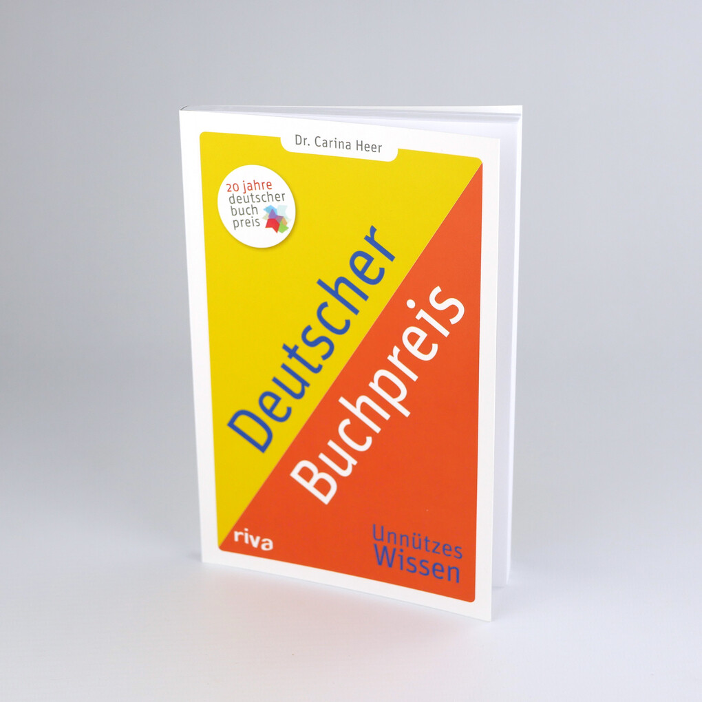 Weitere Ansicht: Deutscher Buchpreis - Unnützes Wissen | Dr. Carina Heer, Carina Heer