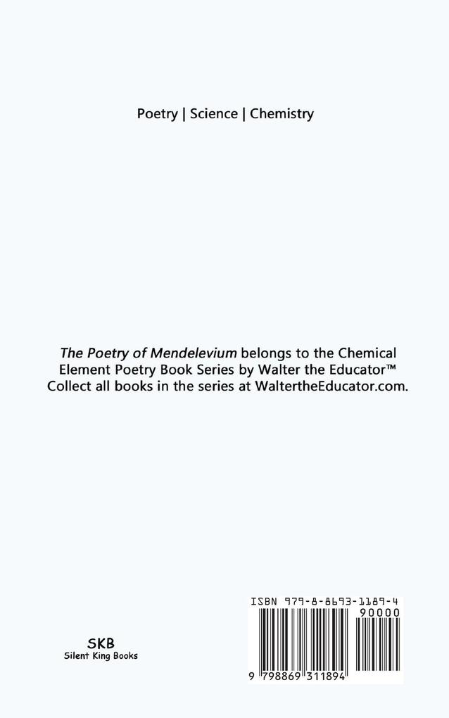 Weitere Ansicht: The Poetry of Mendelevium | Walter the Educator