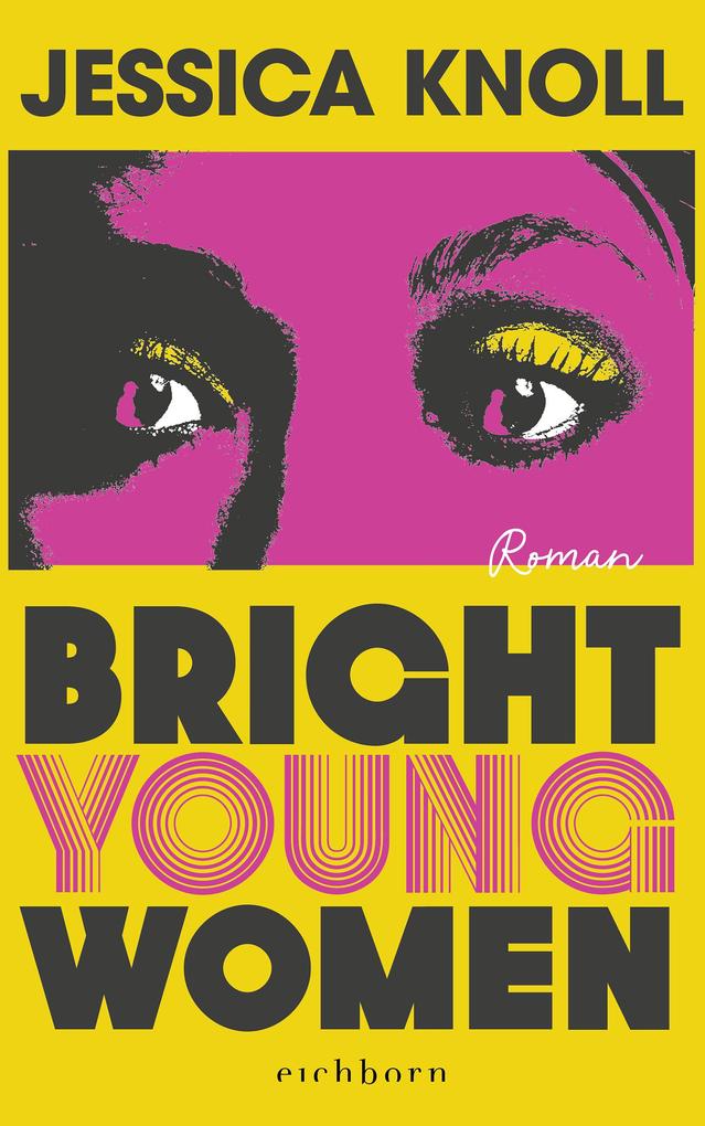 Produktbild: Bright Young Women | Jessica Knoll
