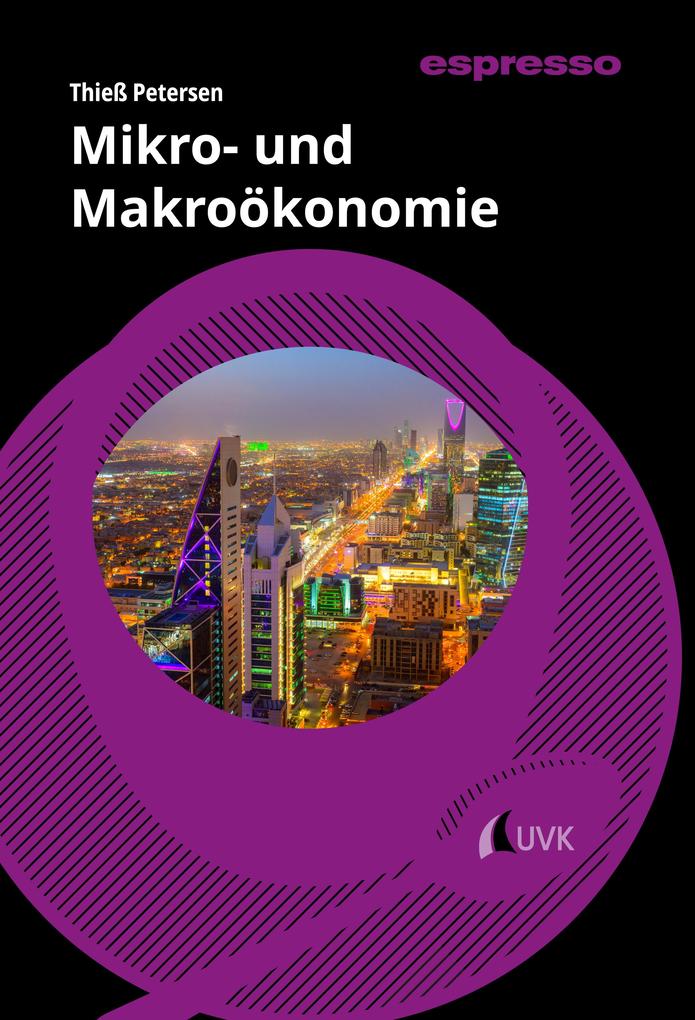 Produktbild: Mikro- und Makroökonomie | Thieß Petersen