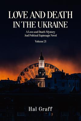 Produktbild: Love and Death in The Ukraine | Hal Graff