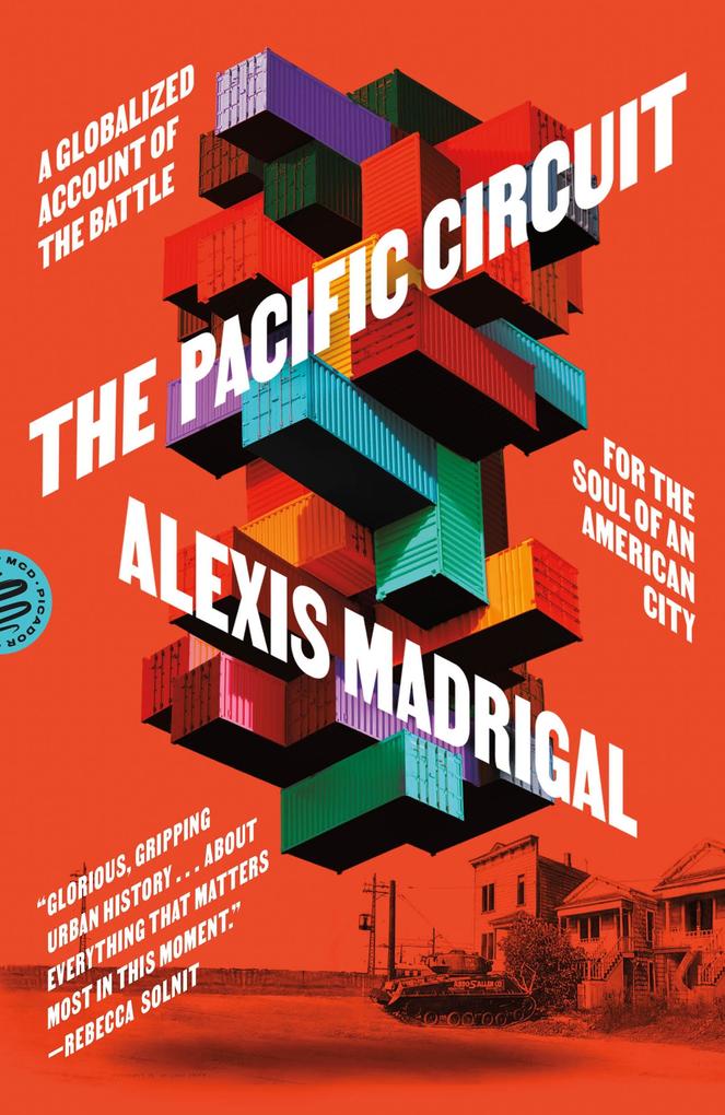 Produktbild: The Pacific Circuit | Alexis Madrigal