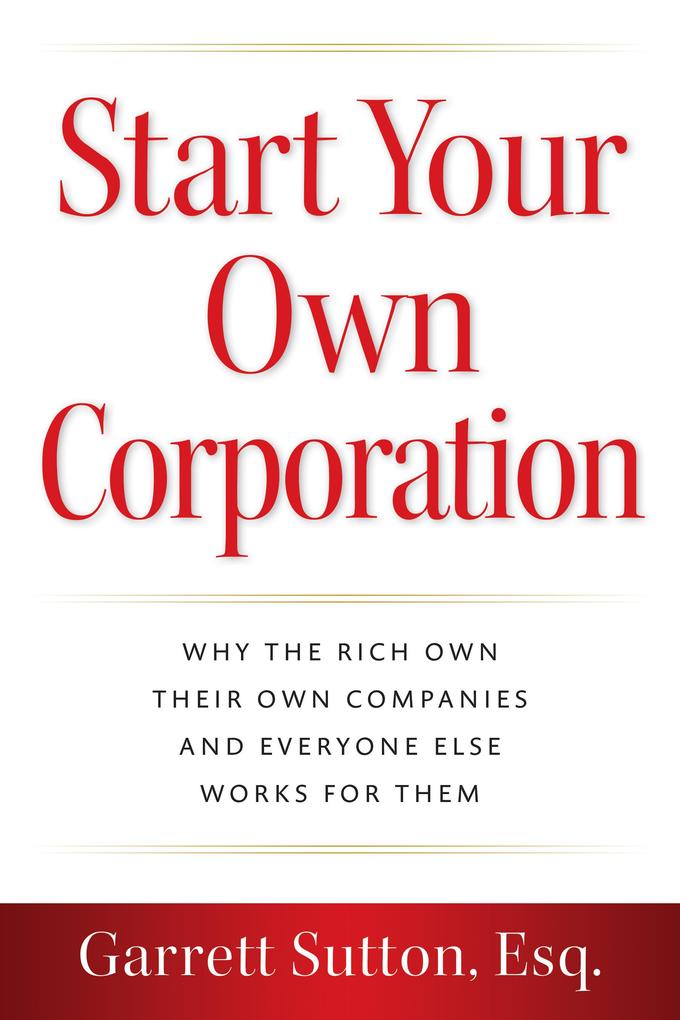 Produktbild: Start Your Own Corporation | Garrett Sutton
