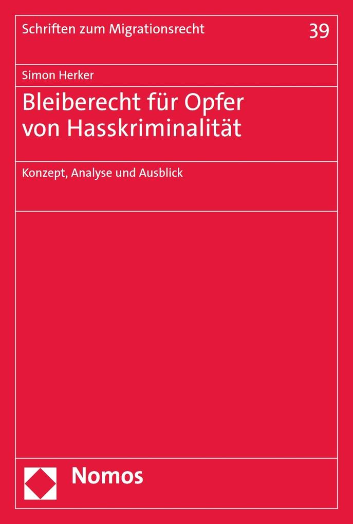 Produktbild: Bleiberecht für Opfer von Hasskriminalität | Simon Herker