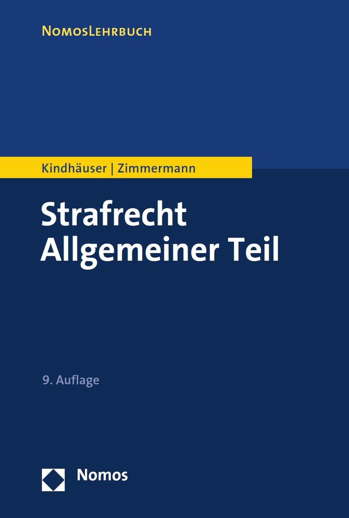 Produktbild: Strafrecht Allgemeiner Teil | Urs Kindhäuser, Till Zimmermann