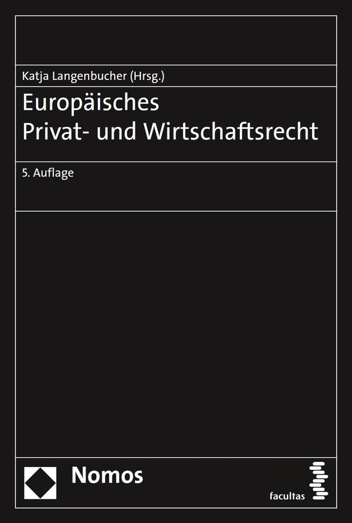 Produktbild: Europäisches Privat- und Wirtschaftsrecht | Katja Langenbucher