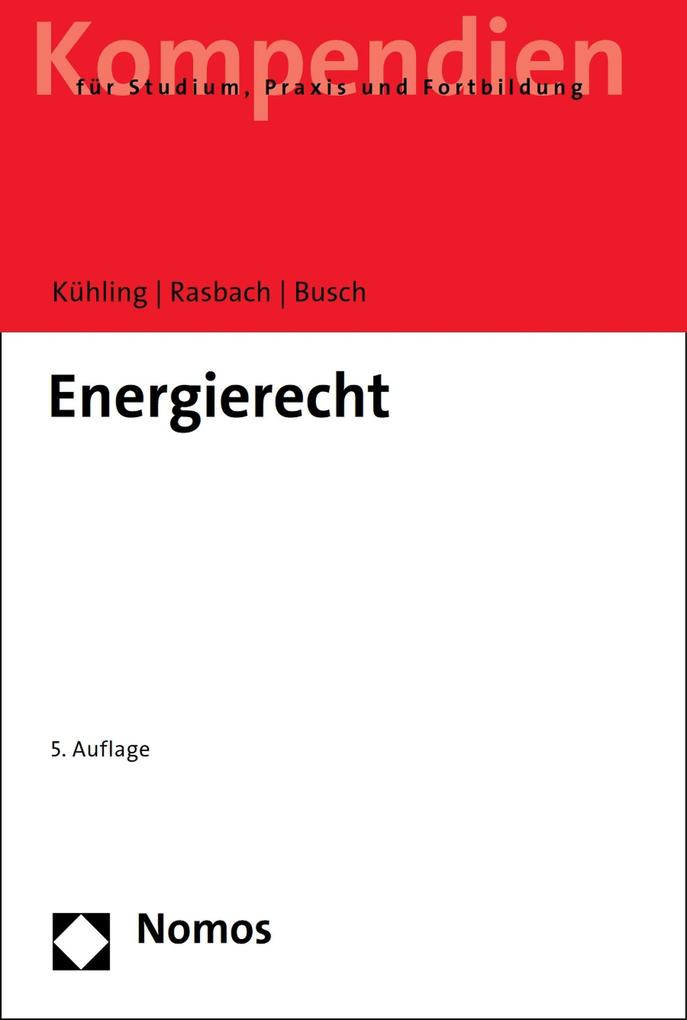 Produktbild: Energierecht | Jürgen Kühling, Winfried Rasbach, Claudia Busch