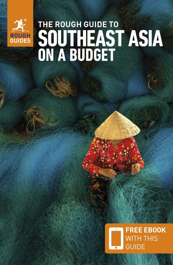 Produktbild: The Rough Guide to Southeast Asia on a Budget: Travel Guide with eBook | Thomas Bird, Stuart Butler, Martin Zatko
