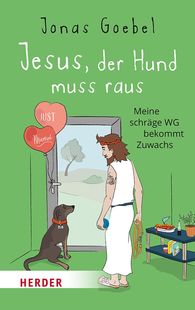 Produktbild: Jesus, der Hund muss raus | Jonas Goebel