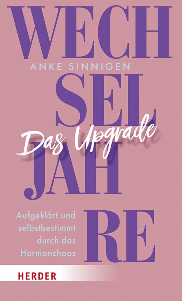 Produktbild: Wechseljahre. Das Upgrade | Anke Sinnigen