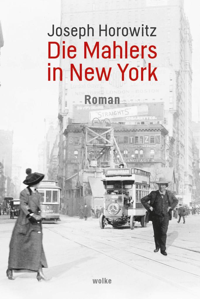 Produktbild: Die Mahlers in New York | Joseph Horowitz