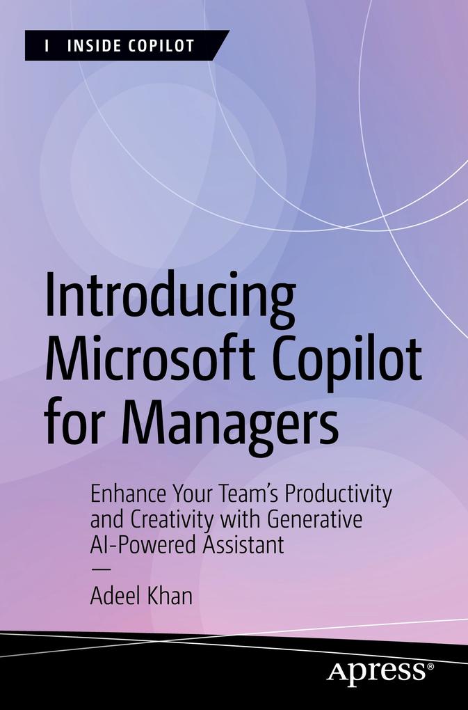 Produktbild: Introducing Microsoft Copilot for Managers | Adeel Khan