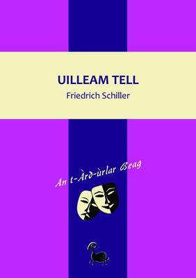 Produktbild: Uilleam Tell | Friedrich Schiller