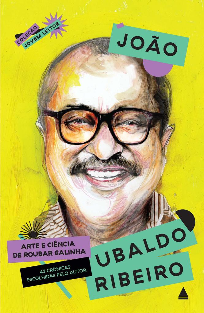 Produktbild: Arte e ciência de roubar galinha | João Ubaldo Ribeiro