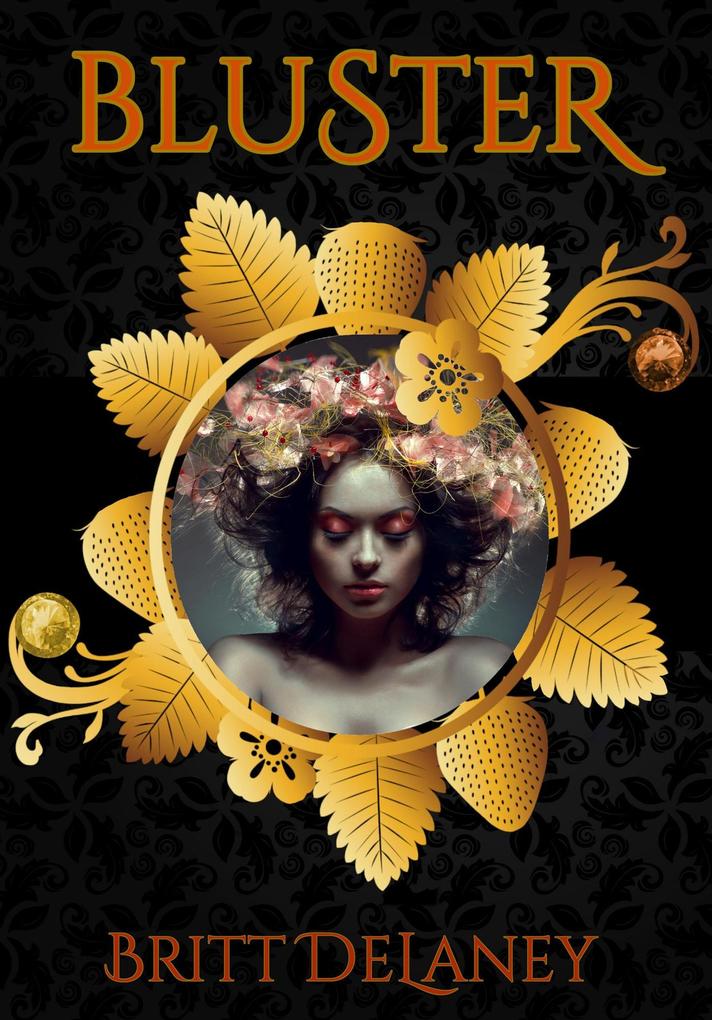 Produktbild: Bluster (Seasons of Love, #3) | Britt Delaney