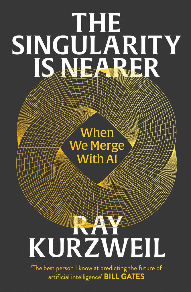 Produktbild: The Singularity is Nearer | Ray Kurzweil