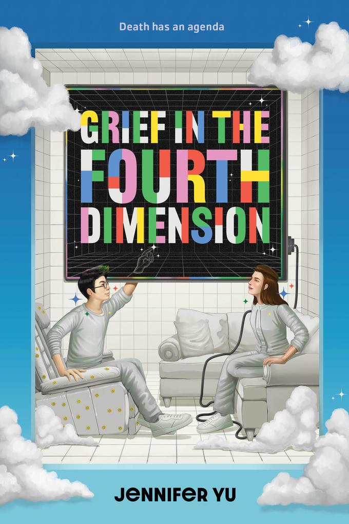 Produktbild: Grief in the Fourth Dimension | Jennifer Yu