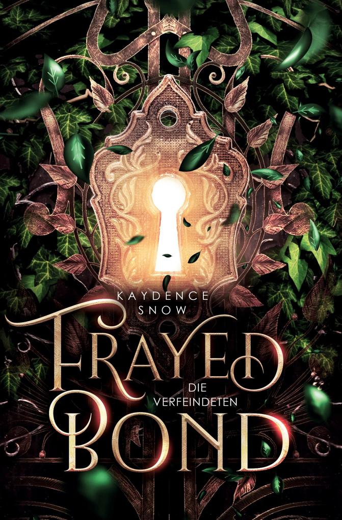 Produktbild: Frayed Bond - Die Verfeindeten | Kaydence Snow