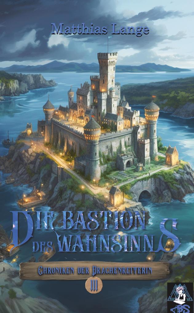 Produktbild: Die Bastion des Wahnsinns | Matthias Lange