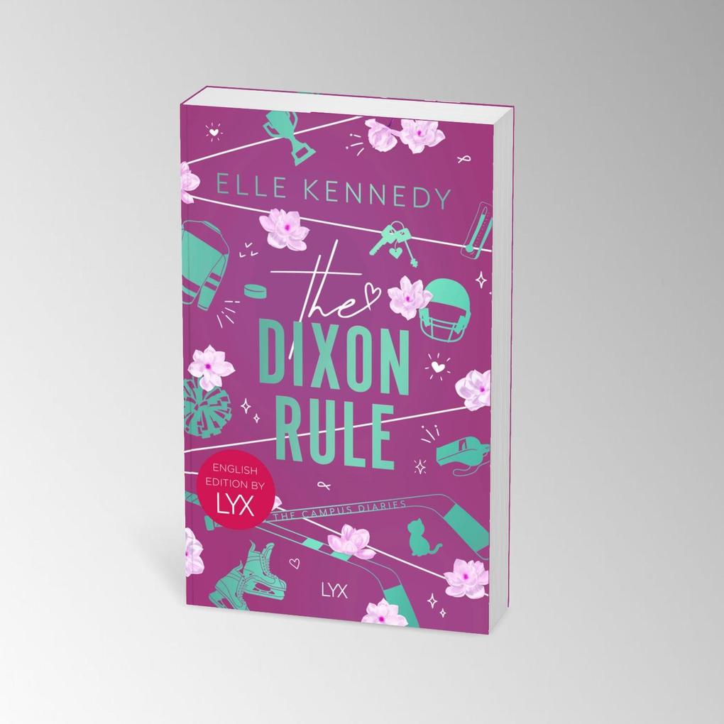 Weitere Ansicht: The Dixon Rule: English Edition by LYX | Elle Kennedy