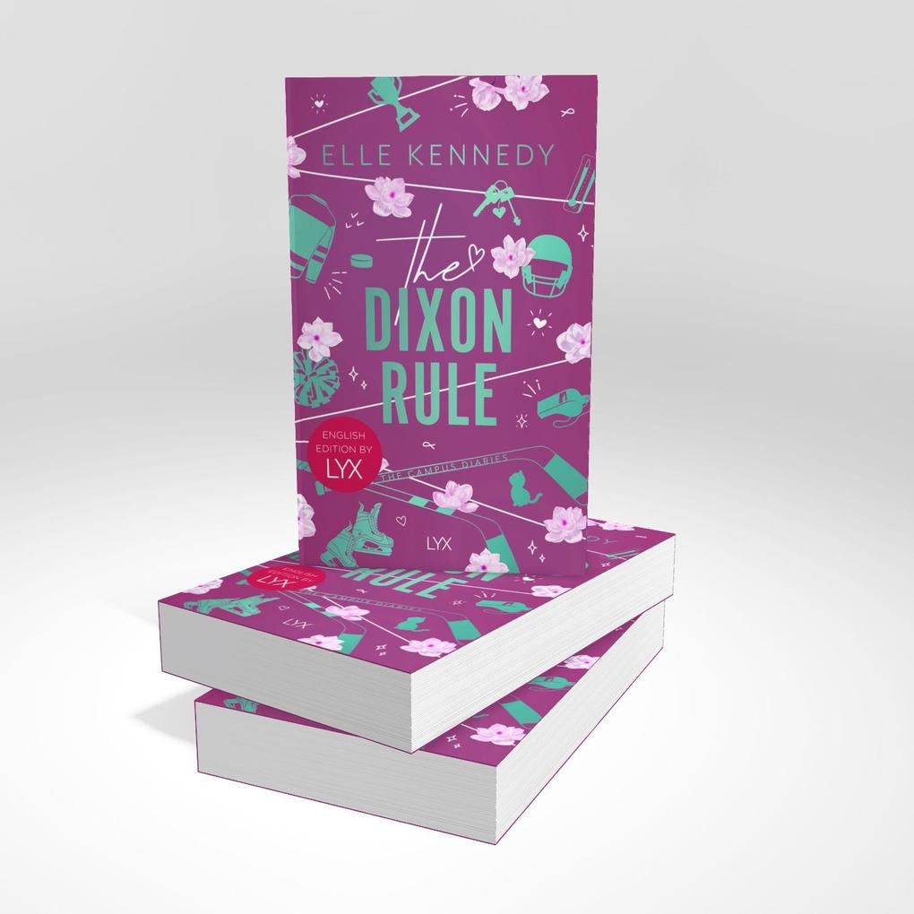 Weitere Ansicht: The Dixon Rule: English Edition by LYX | Elle Kennedy