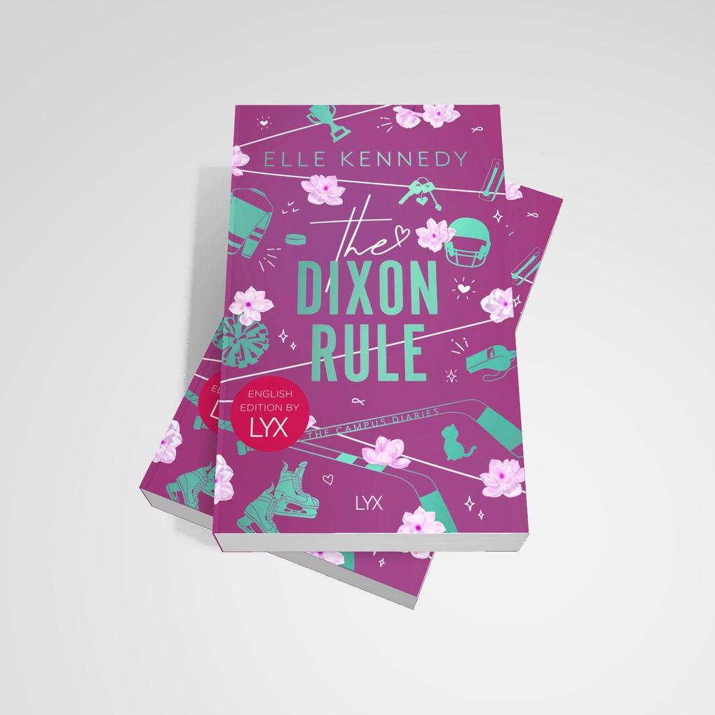 Weitere Ansicht: The Dixon Rule: English Edition by LYX | Elle Kennedy