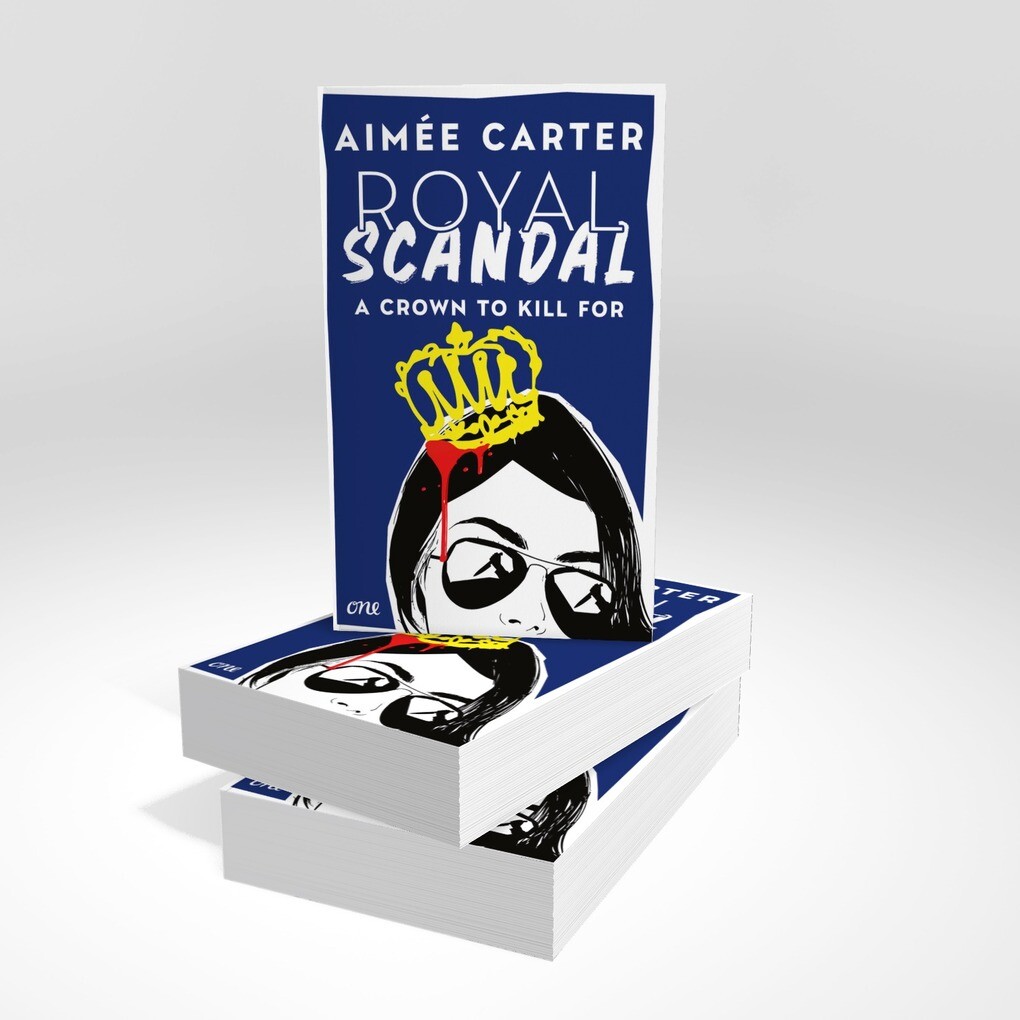 Weitere Ansicht: Royal Scandal - A Crown to Kill for | Aimée Carter