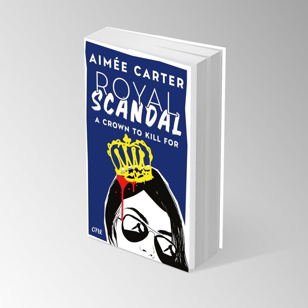 Weitere Ansicht: Royal Scandal - A Crown to Kill for | Aimée Carter