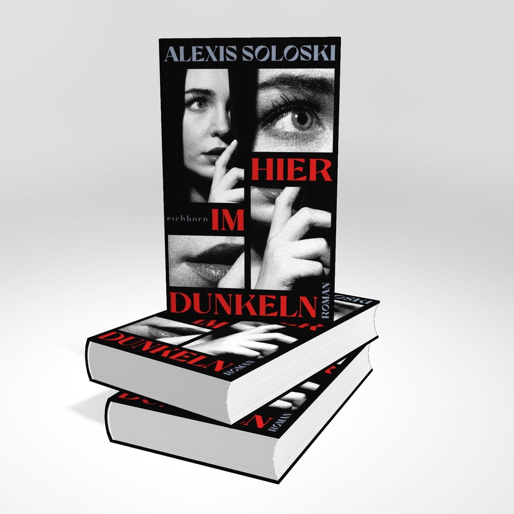 Weitere Ansicht: Hier im Dunkeln | Alexis Soloski