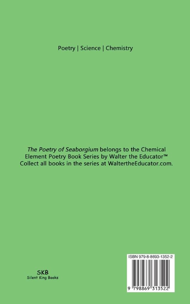 Weitere Ansicht: The Poetry of Seaborgium | Walter the Educator
