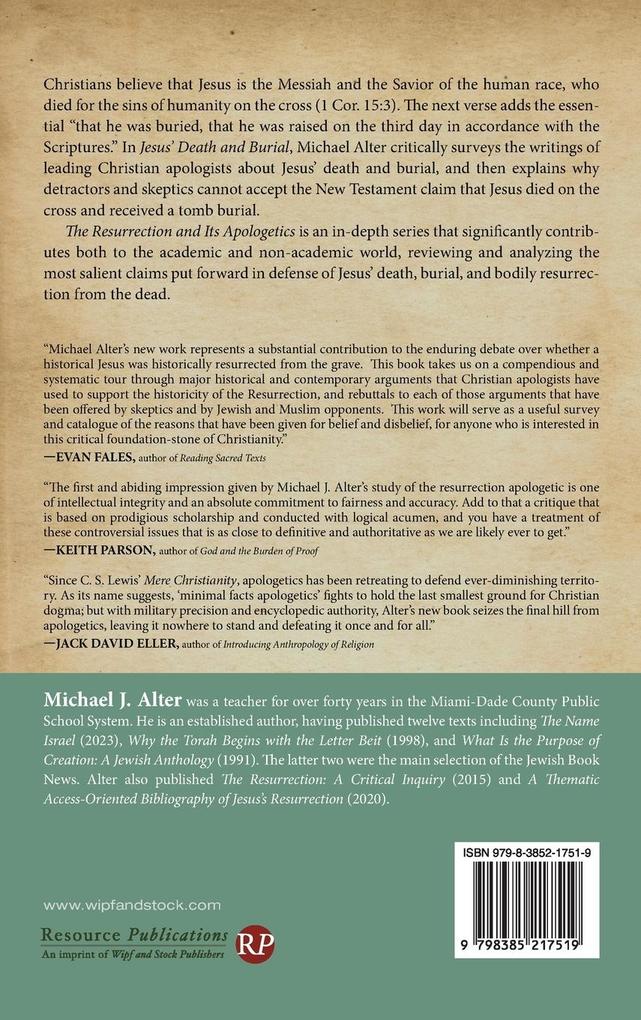 Weitere Ansicht: The Resurrection and Its Apologetics | Michael J. Alter