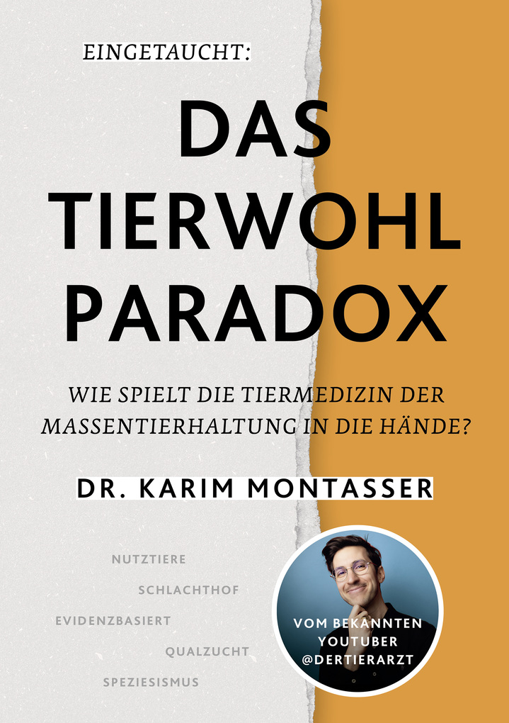 Weitere Ansicht: Eingetaucht: Das Tierwohl-Paradox | Karim Montasser