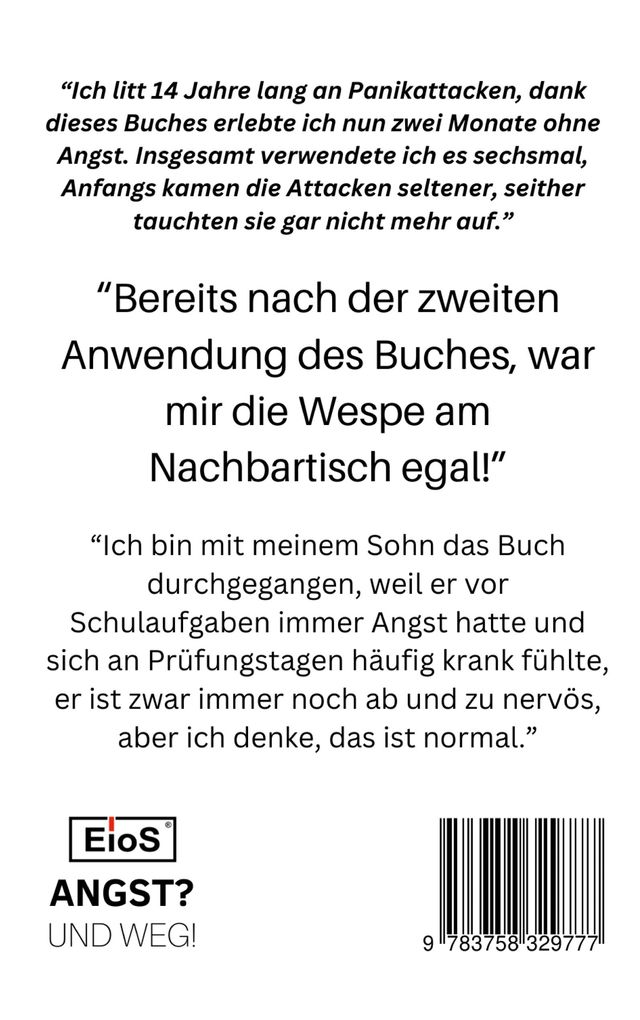 Weitere Ansicht: EioS - Angst? Und weg! | Michael Barten-Renon