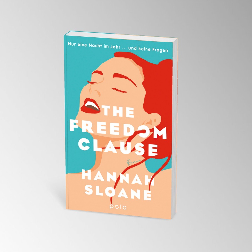 Weitere Ansicht: The Freedom Clause | Hannah Sloane