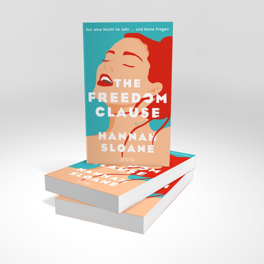 Weitere Ansicht: The Freedom Clause | Hannah Sloane