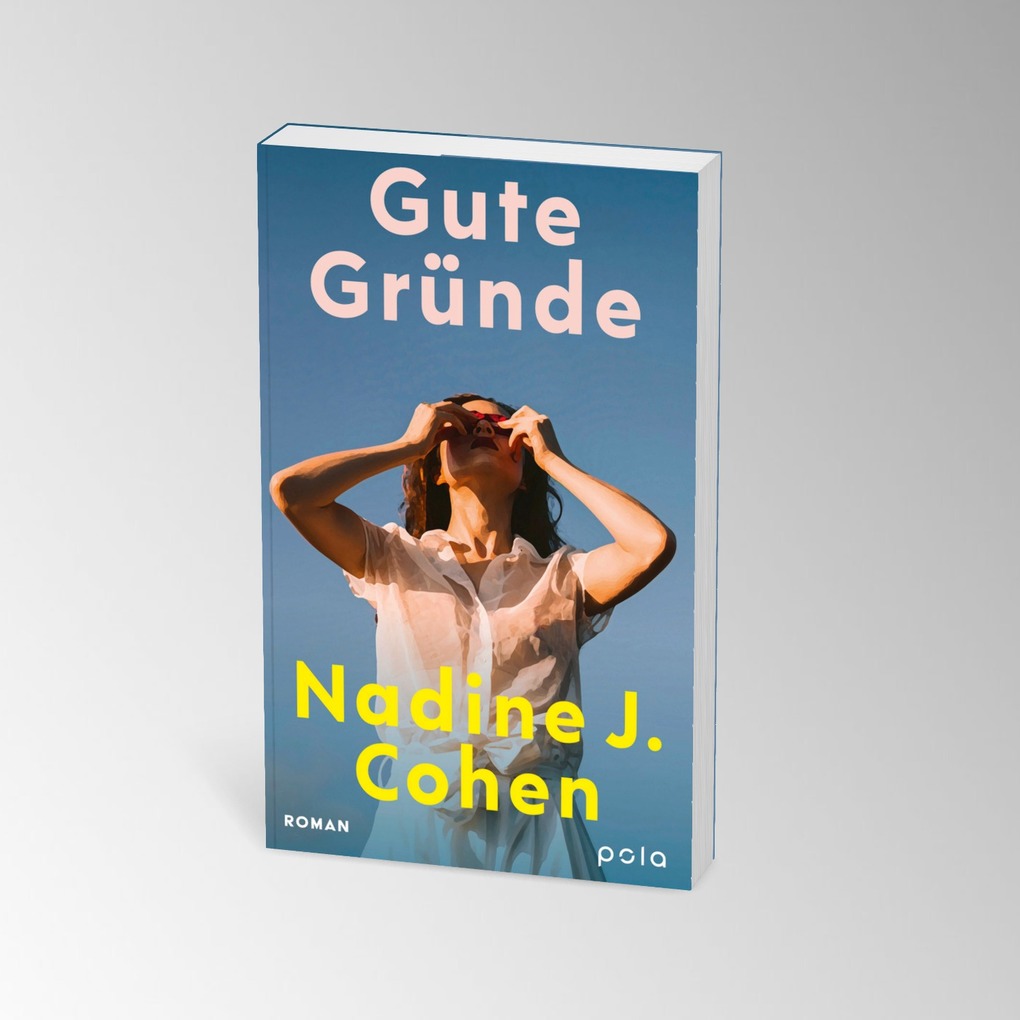 Weitere Ansicht: Gute Gründe | Nadine J. Cohen