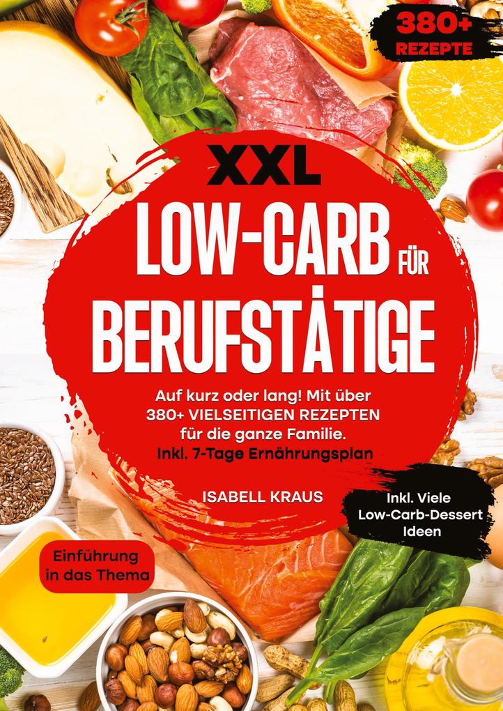 Produktbild: XXL Low-Carb für Berufstätige | Isabell Kraus
