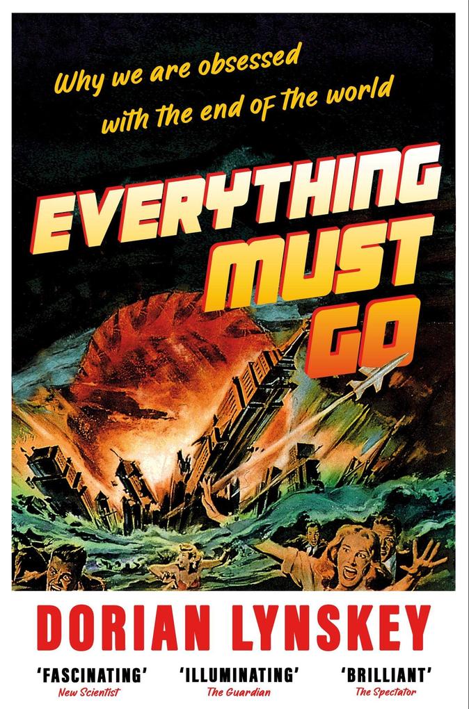 Produktbild: Everything Must Go | Dorian Lynskey