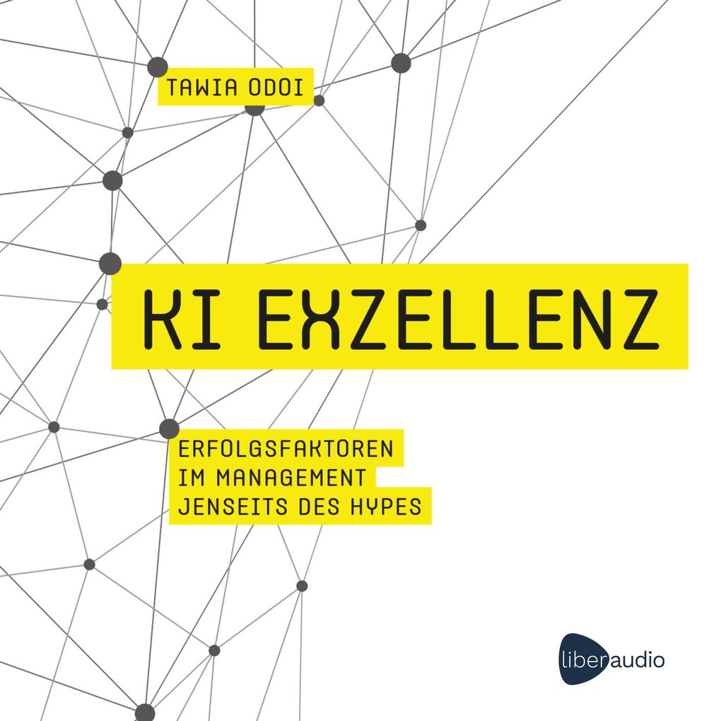 Produktbild: KI Exzellenz | Tawia Odoi