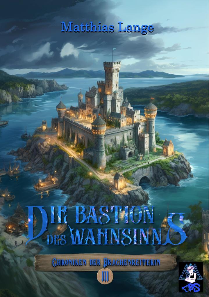 Produktbild: Die Bastion des Wahnsinns | Matthias Lange