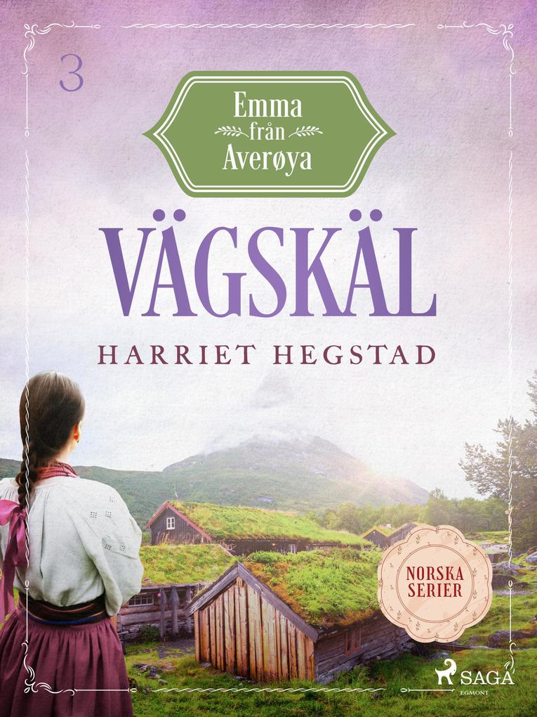 Produktbild: Vägskäl | Harriet Hegstad
