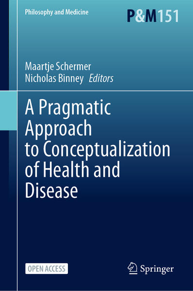 Produktbild: A Pragmatic Approach to Conceptualization of Health and Disease