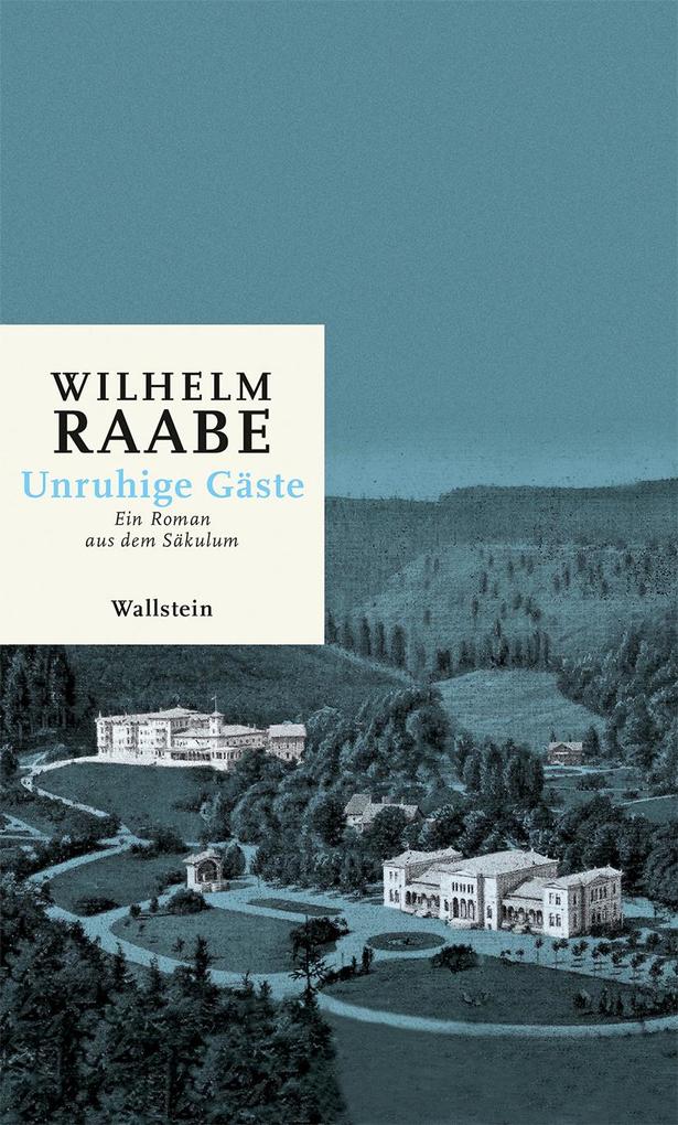 Produktbild: Unruhige Gäste | Wilhelm Raabe